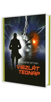 Viszlát tegnap - Nemere István - könyv
