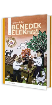 Benedek Elek meséi - Talléros kalap