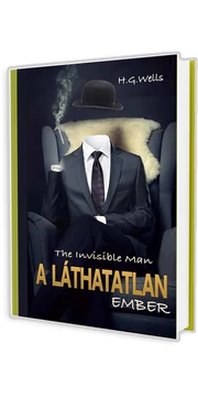 A láthatatlan ember - H. G. Wells - könyv A láthatatlan ember - H. G. Wells - könyv
