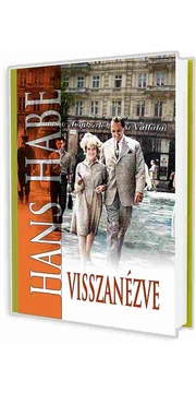 Visszanézve - Hans Habe könyv Visszanézve - Hans Habe könyv