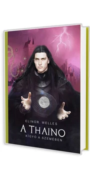 A Thaino - Kigyó a szemében -Elinor Welles könyv