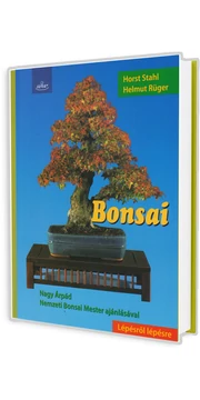 Bonsai (Horst Stahl - Helmut Rüger) könyv Bonsai (Horst Stahl - Helmut Rüger) könyv