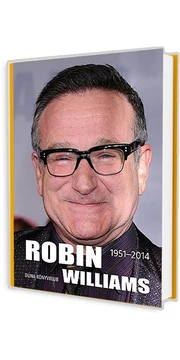 ROBIN WILLIAMS - Minden idők egyik legnagyobb nevettetője. könyv