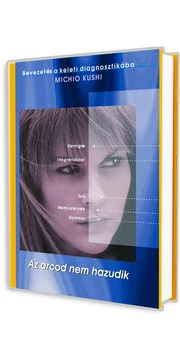 Az arcod nem hazudik - Michio Kushi könyv