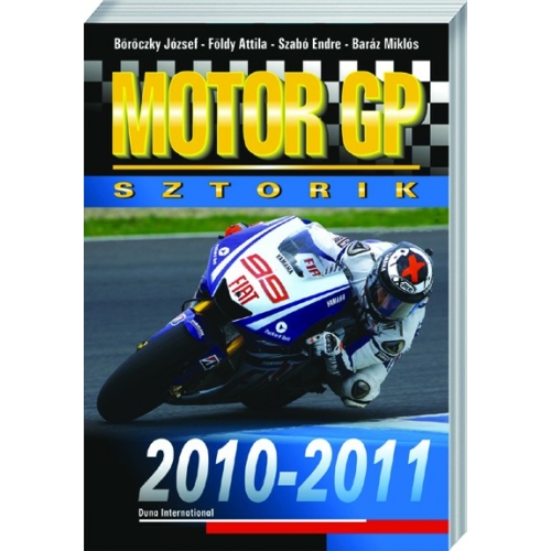 Motor GP Sztorik 2010-2011 (Baráz Miklós; Böröczky József; Földy Attila; Szabó Endre)