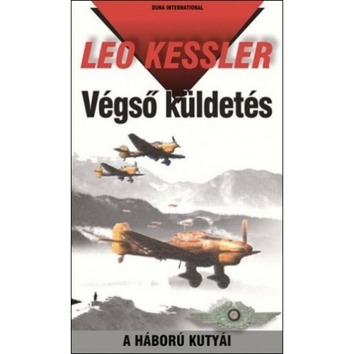Végső küldetés - Leo Kessler könyv