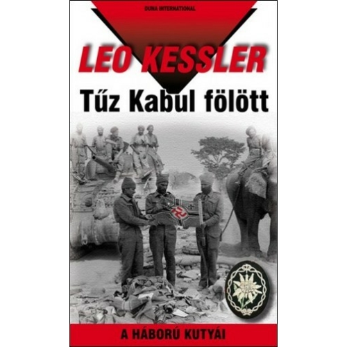 Tűz Kabul felett - Leo Kessler könyv