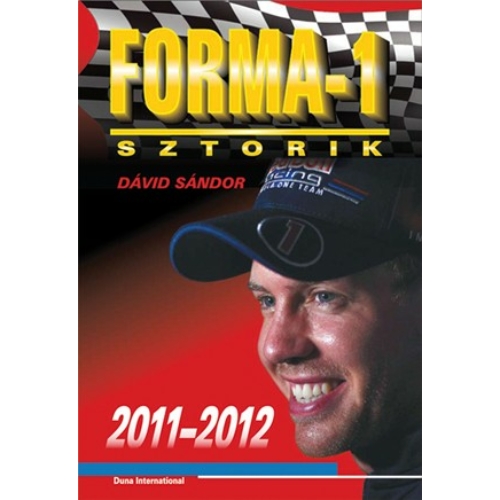 Forma-1 Sztorik 2011-2012 (Dávid Sándor) könyv