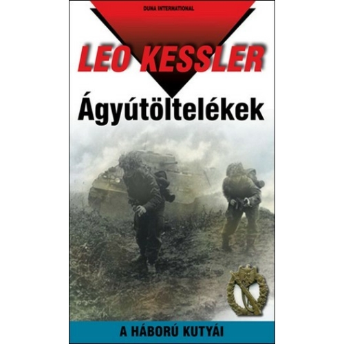 Ágyútöltelékek - Leo Kessler könyv