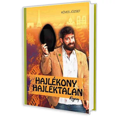 Hajlékony hajléktalan - Köves József könyv