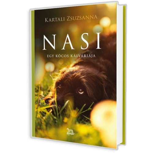 Nasi - Egy kócos kálváriája - Kartali Zsuzsanna könyv