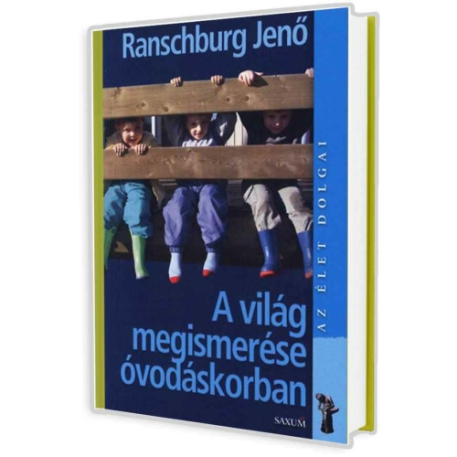 A világ megismerése óvodáskorban - Ranschburg Jenő könyv
