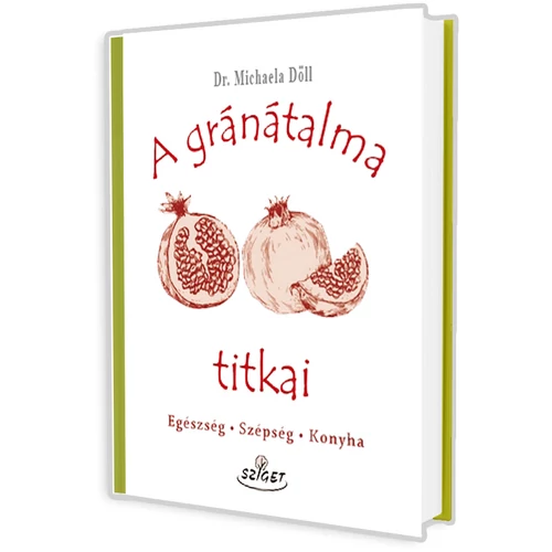 A gránátalma titkai (Dr. Michaela Döll) könyv