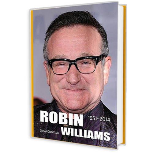 ROBIN WILLIAMS - Minden idők egyik legnagyobb nevettetője. 